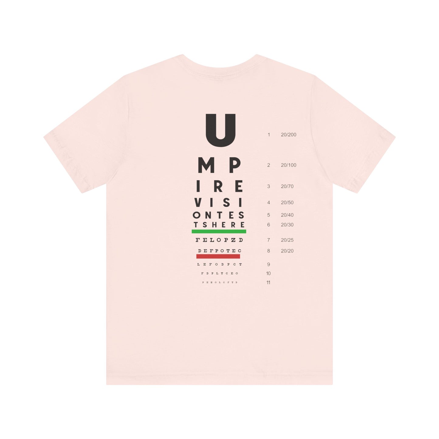 Vision Tests Here  - T-shirt
