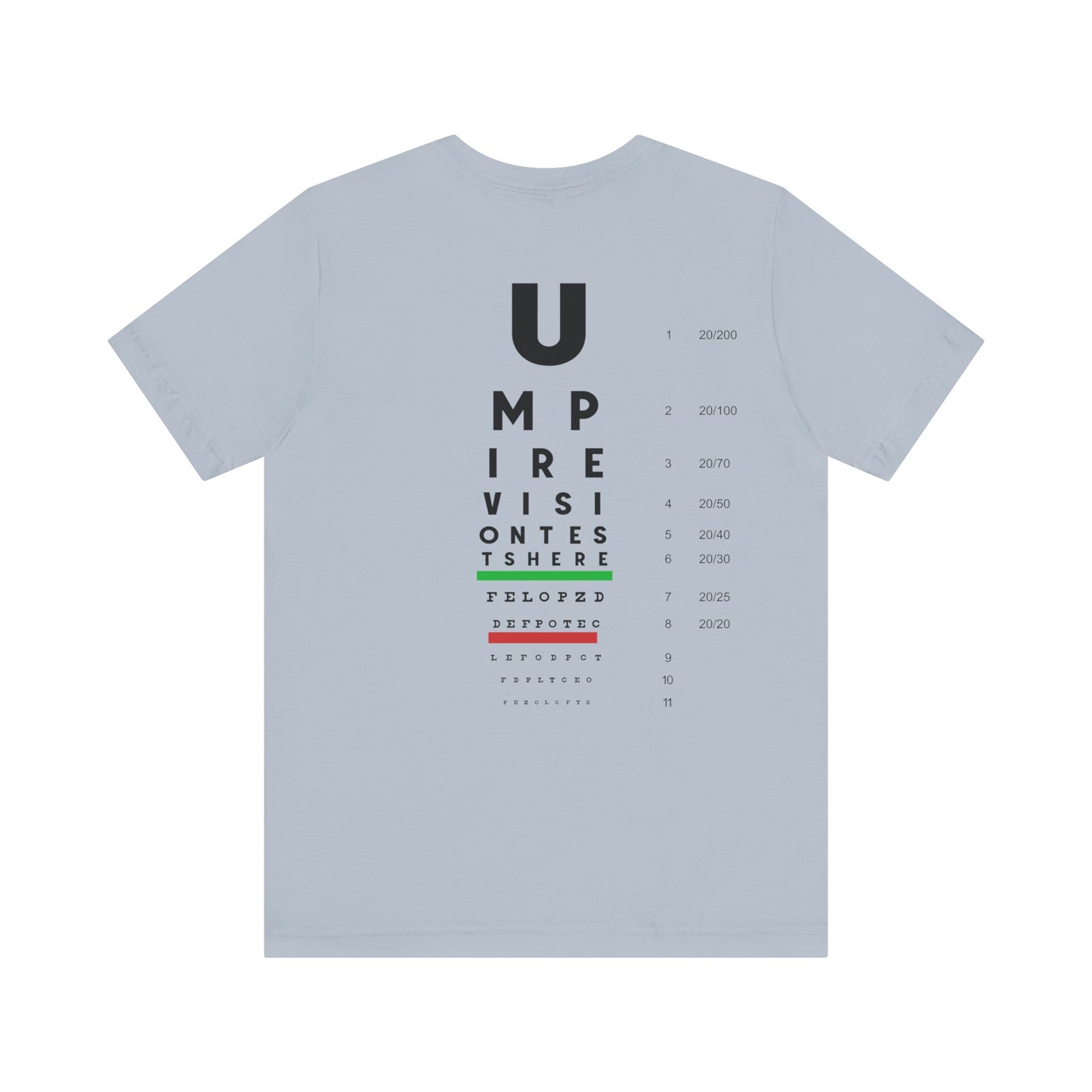 Vision Tests Here  - T-shirt